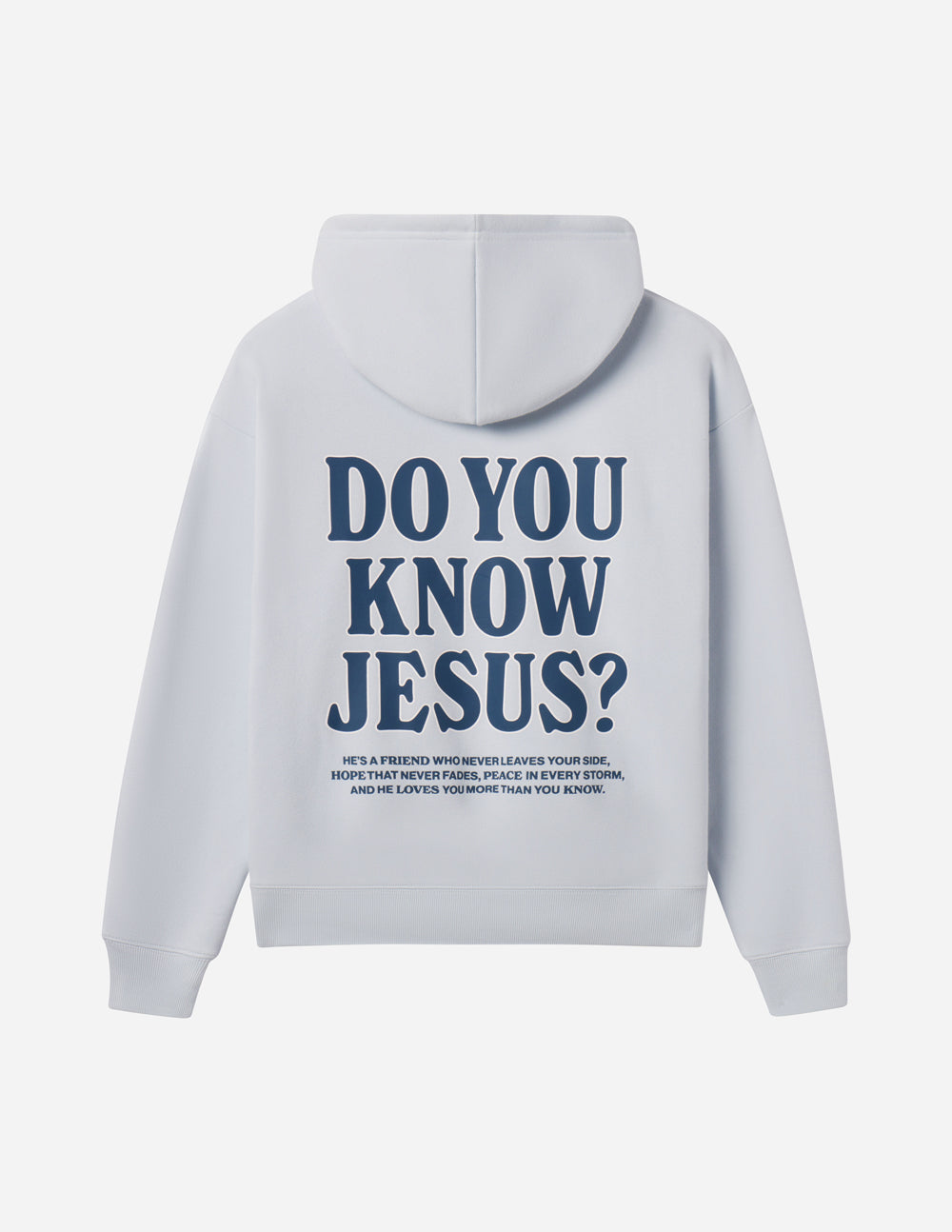 Do You Know Jesus Unisex Hoodie – Christian Hoodie