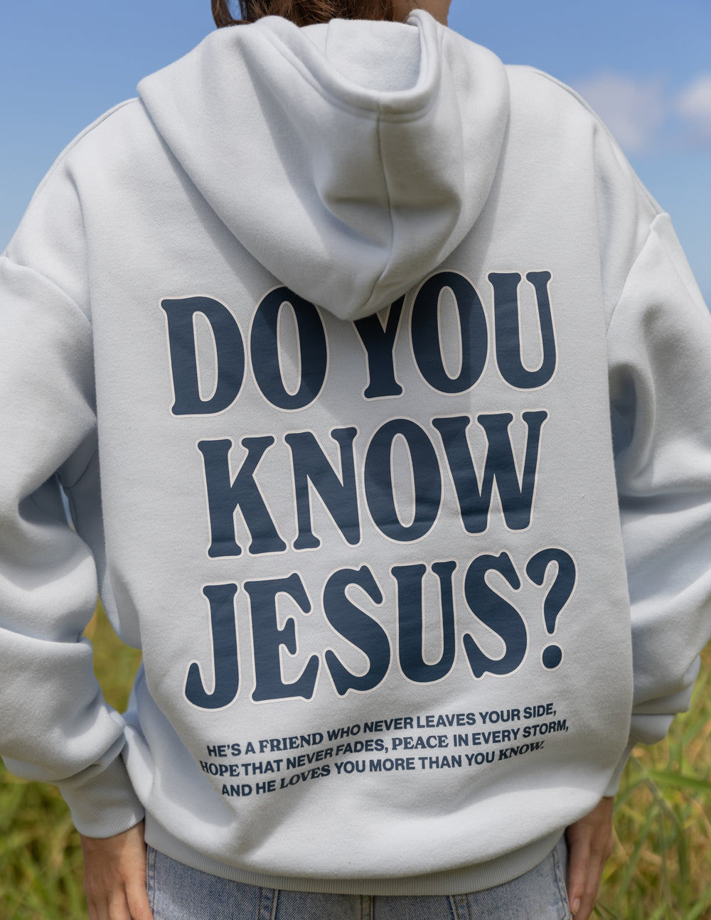 Do You Know Jesus Unisex Hoodie – Christian Hoodie