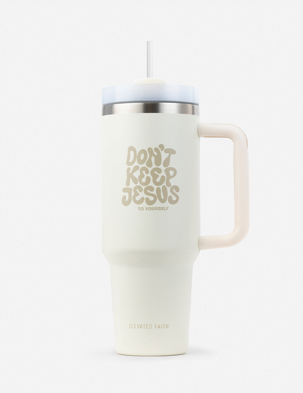 Don't Keep Jesus to Yourself 40 oz Tumbler – Christian Tumbler