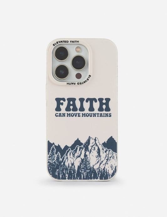 Faith Can Move Mountains Phone Case – Christian Phone Case