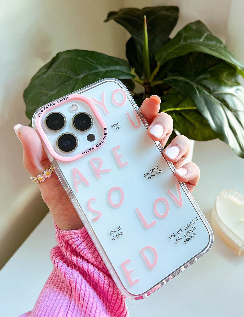 You Are So Loved Phone Case – Christian Phone Case