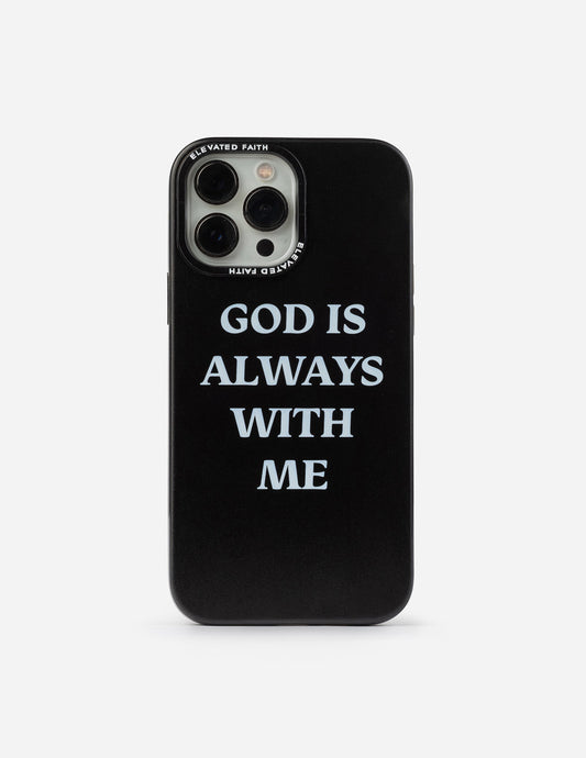 Black God is Always With Me Phone Case – Christian Phone Case